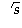$\sqrt{s}$