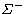 $\Sigma^{-}$