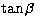 $\tan \beta\hspace{1mm}$