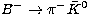 $B^-\to \pi^-\bar
K^0 $