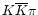 $K\overline{K}\pi$