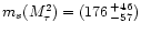 $m_s(M_\tau^2)=(176^{\,+46}_{\,-57})$