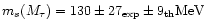 $m_s(M_\tau)=130\pm 27_{\mathrm {{exp}}}\pm
9_{\mathrm {{th}}} {\mathrm { MeV}}$