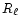 $R_{\ell}$