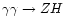 $\gamma\gamma\to Z H $