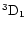 $^{3}\rm D_{1}$