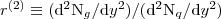 $r^{(2)}\equiv(\mathrm{d}^2\mathrm{N}_{g} /\mathrm{d}y^2) /(\mathrm{d}^2\mathrm{N}_{q} /\mathrm{d}y^2)$
