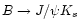 $B\rightarrow J/\psi K_s$