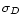 $\sigma_D$