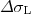 $\Delta\sigma_{\mathrm L}$