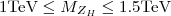 $1 {\mathrm {TeV}} \leq M_{Z_{H}}\leq 1.5 {\mathrm {TeV}} $