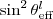 $\sin^2 \theta_{\mathrm{eff}}^l$