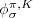 $ \phi_\sigma^{\pi,K} $