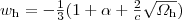$w_{\mathrm{h}}=-\frac{1}{3}(1+\alpha+\frac{2}{c}\sqrt{ \varOmega _{\mathrm{h}}})$