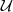 ${\mathcal {U}}$