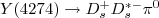 $Y(4274)\to D_{s}^{+} {D}_{s}^{*-} \pi^{0}$