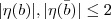 $|\eta(b)|, |\eta(\bar{b})|\leq2$