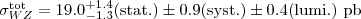 $\sigma _{WZ}^{\mathrm {tot}}= 19.0^{+1.4}_{-1.3}\text{(stat.)}\pm0.9\text{(syst.)}\pm 0.4\text{(lumi.)}~\mbox{pb}$