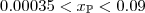 $0.00035 < \mbox{$x_{\mathbb{P}}$}< 0.09$