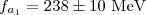 $f_{a_{1}}=238\pm10~\mathrm{MeV}$
