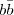 $b\bar{b}$