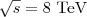 $$\sqrt{s}=8{\hbox {\ TeV}}$$