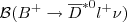 $${\mathcal {B}}(B^+\rightarrow \overline{D}^{*0}l^+\nu )$$
