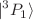 $$|^3P_1\rangle $$