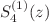 $$S_4^{(1)}(z)$$