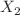 $$X_{2}$$