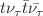 $$t\nu _{\tau }\bar{t}\bar{\nu _{\tau }}$$