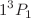 $$1^3P_1$$