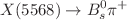 $$ X(5568) \rightarrow B_s^0 \pi ^+$$