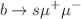 $$b\rightarrow s\mu ^+\mu ^-$$