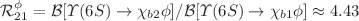 $$\mathcal {R}^\phi _{21} = {\mathcal {B}[\Upsilon (6S) \rightarrow \chi _{b2} \phi ]}/{\mathcal {B}[\Upsilon (6S) \rightarrow \chi _{b1} \phi ]} \approx 4.43$$
