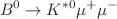 $$B^0\rightarrow K^{*0}\mu ^+\mu ^-$$