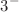$$3^-$$