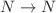 $$N \rightarrow N$$