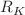 $$R_{K}$$