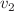 $$v_{2}$$