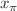 $$x_\pi $$