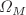 $$ \Omega _M$$