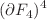 $$ ({\partial {F_4}})^4 $$
