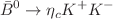 $$\bar{B}^0 \rightarrow \eta _c K^+ K^-$$