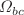 $$\Omega _{bc}$$