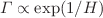 $$\Gamma \propto \exp (1/H)$$