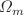 $$\varOmega _m$$