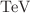 $$\,\text {TeV}$$