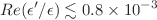 $$Re(\epsilon '/\epsilon ) \lesssim 0.8 \times 10^{-3}$$