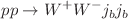$$pp \rightarrow W^+W^-j_bj_b$$